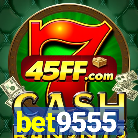 bet9555