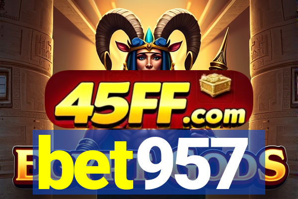 bet957