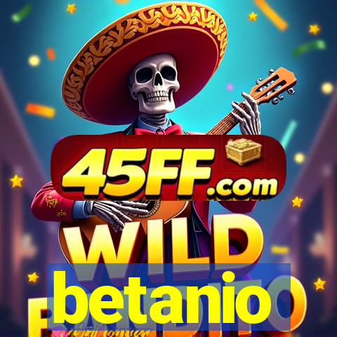betanio
