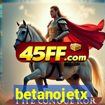 betanojetx