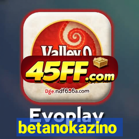 betanokazino