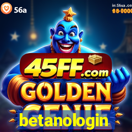 betanologin