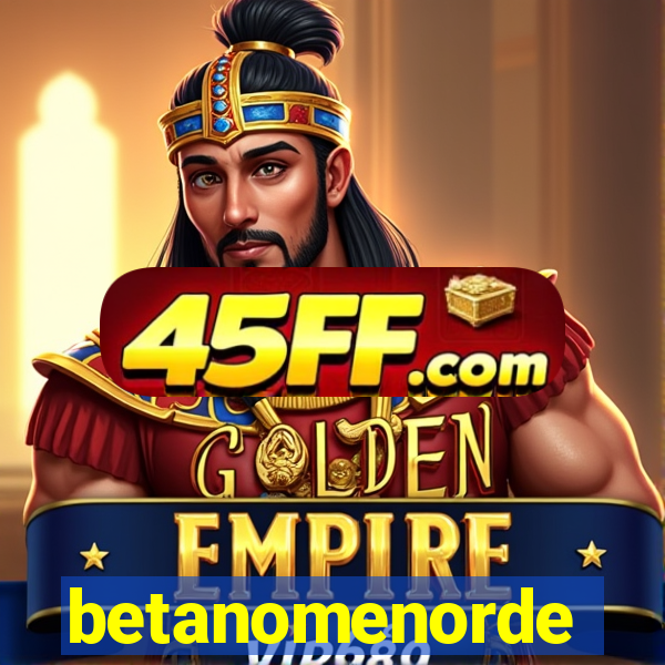betanomenorde