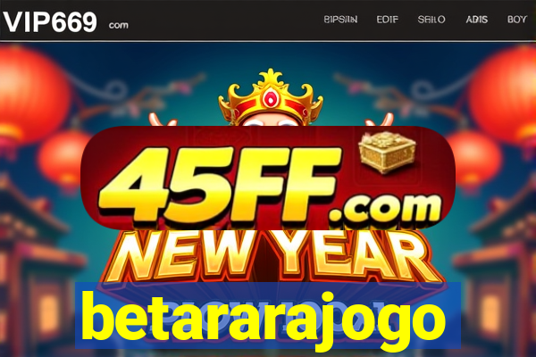 betararajogo