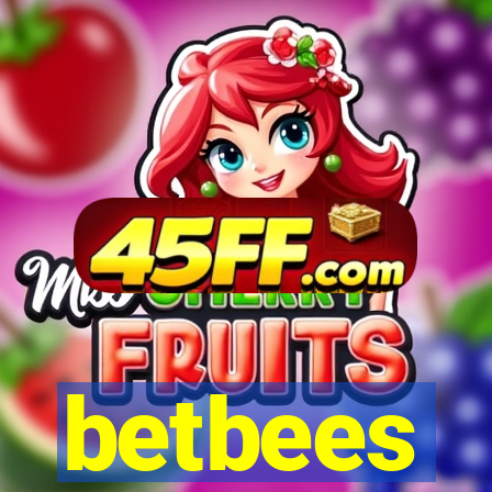 betbees