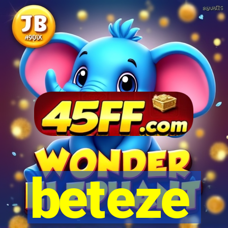 beteze