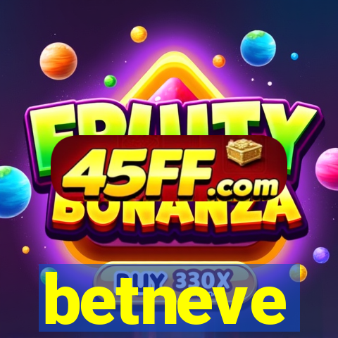 betneve