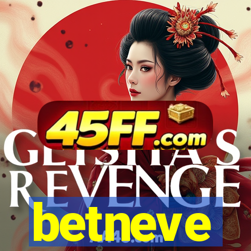 betneve