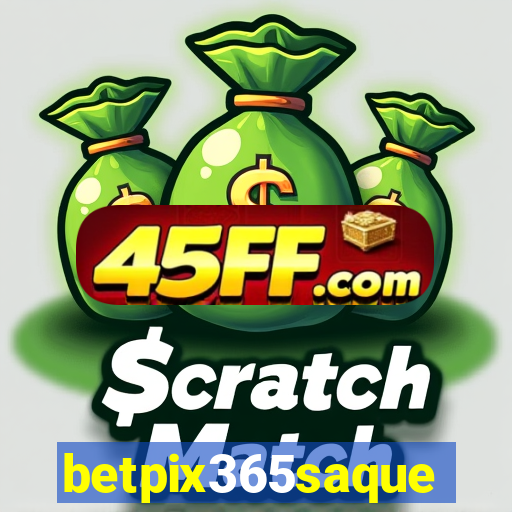 betpix365saque