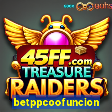 betppcoofuncion