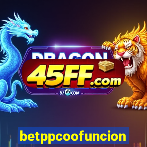 betppcoofuncion