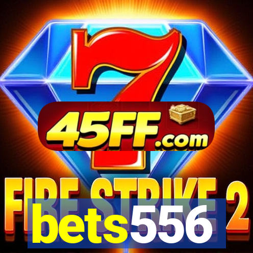 bets556