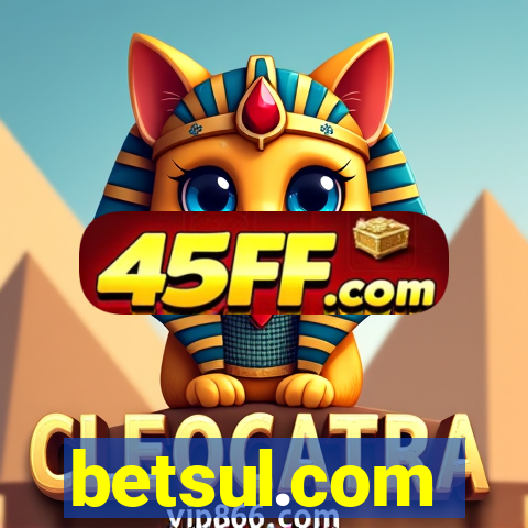 betsul.com
