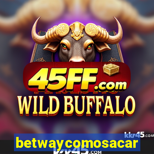 betwaycomosacar