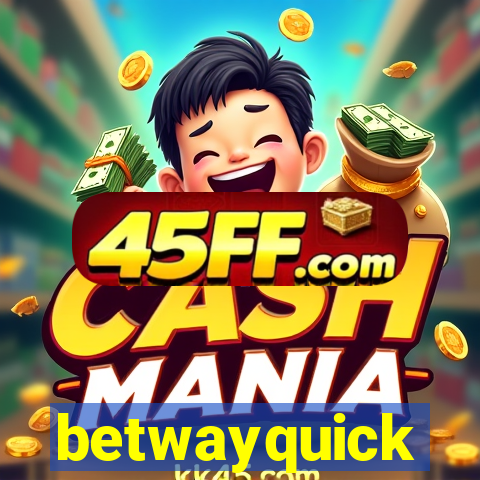 betwayquick