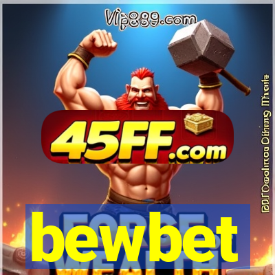 bewbet