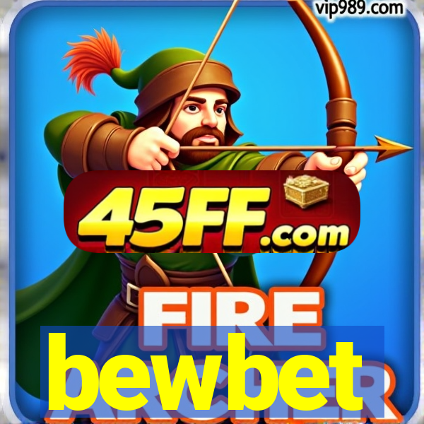 bewbet