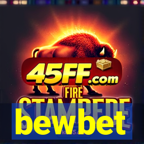 bewbet