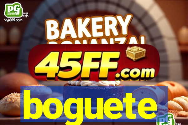 boguete