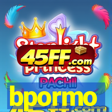 bpormo