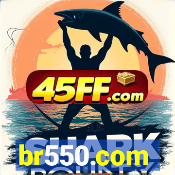 br550.com