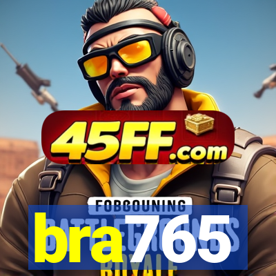 bra765