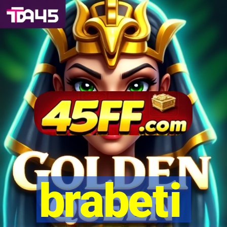 brabeti