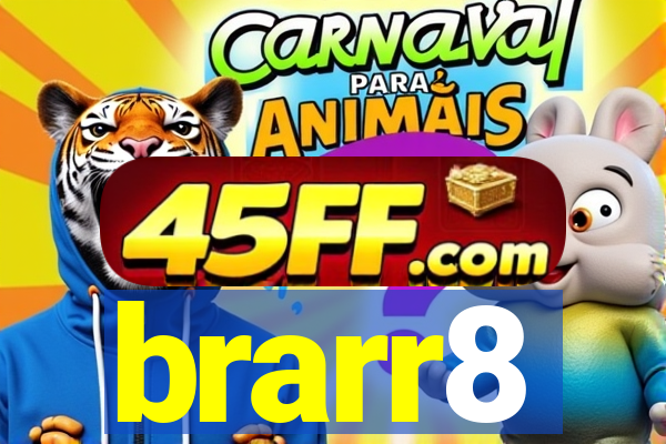 brarr8