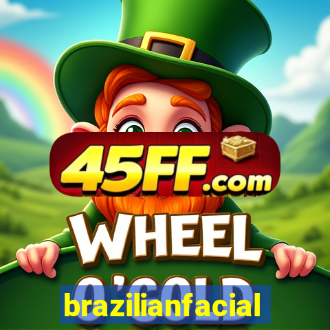 brazilianfacial