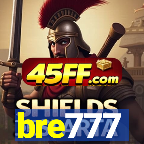 bre777