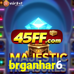 brganhar6