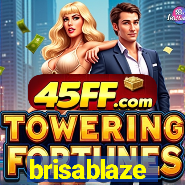 brisablaze