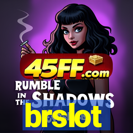 brslot