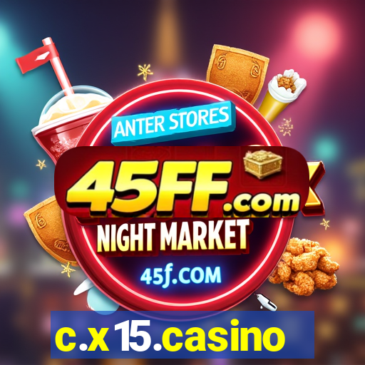 c.x15.casino