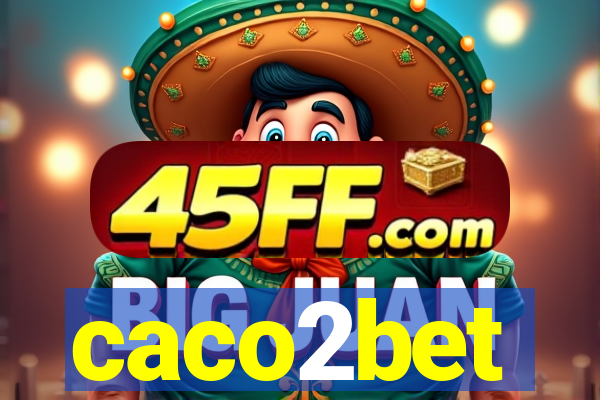 caco2bet