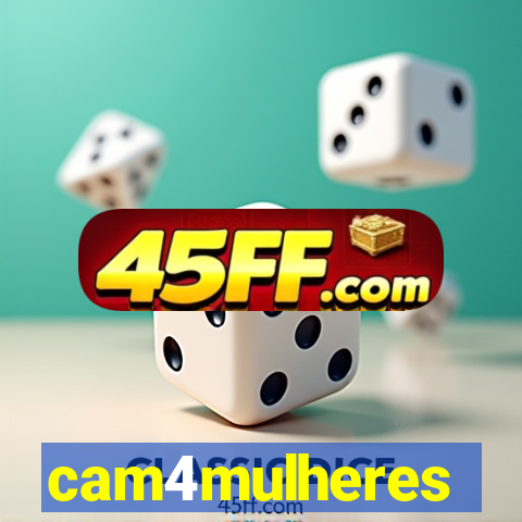 cam4mulheres
