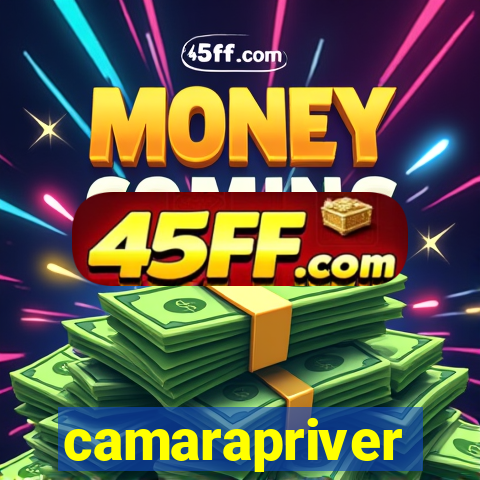 camarapriver