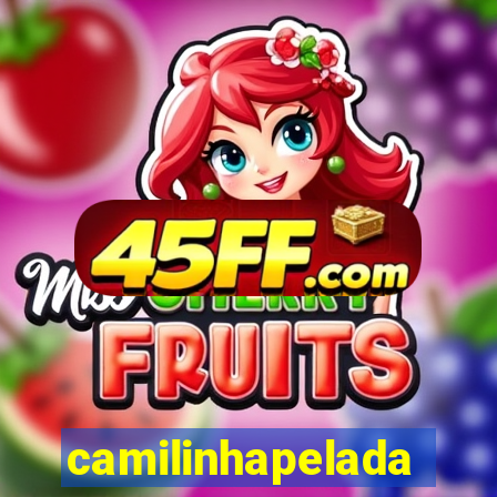camilinhapelada
