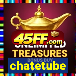 chatetube