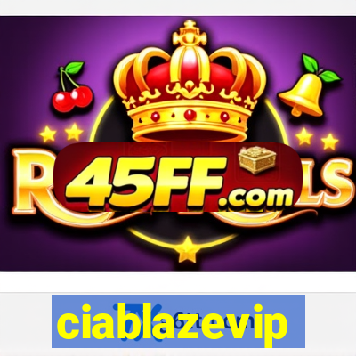 ciablazevip