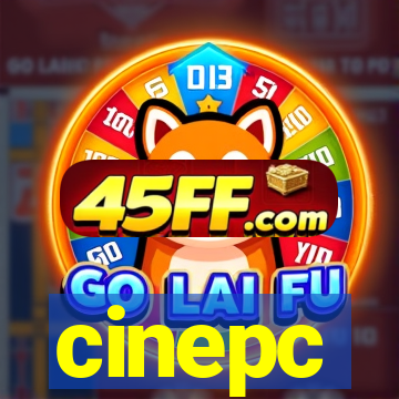 cinepc