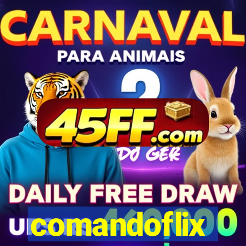 comandoflix