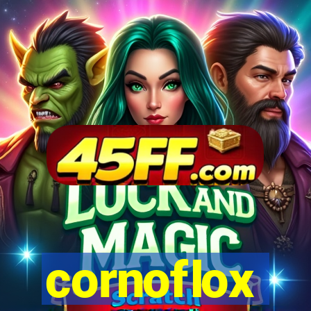 cornoflox