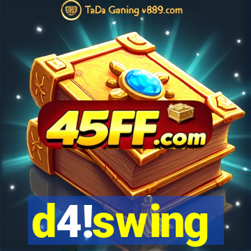 d4!swing