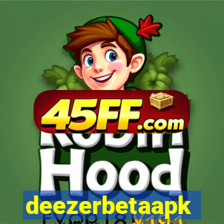 deezerbetaapk