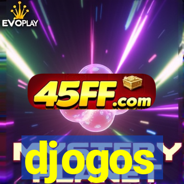 djogos