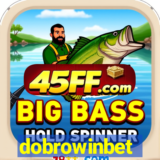 dobrowinbet