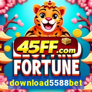 download5588bet
