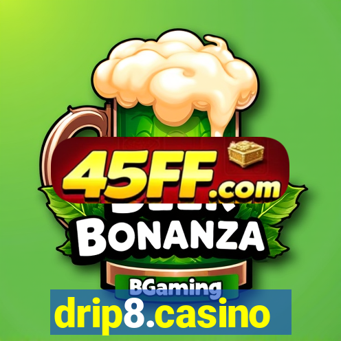 drip8.casino