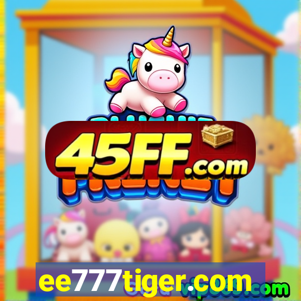 ee777tiger.com